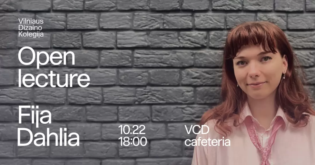 VDK atvira paskaita: Fija Dahlia