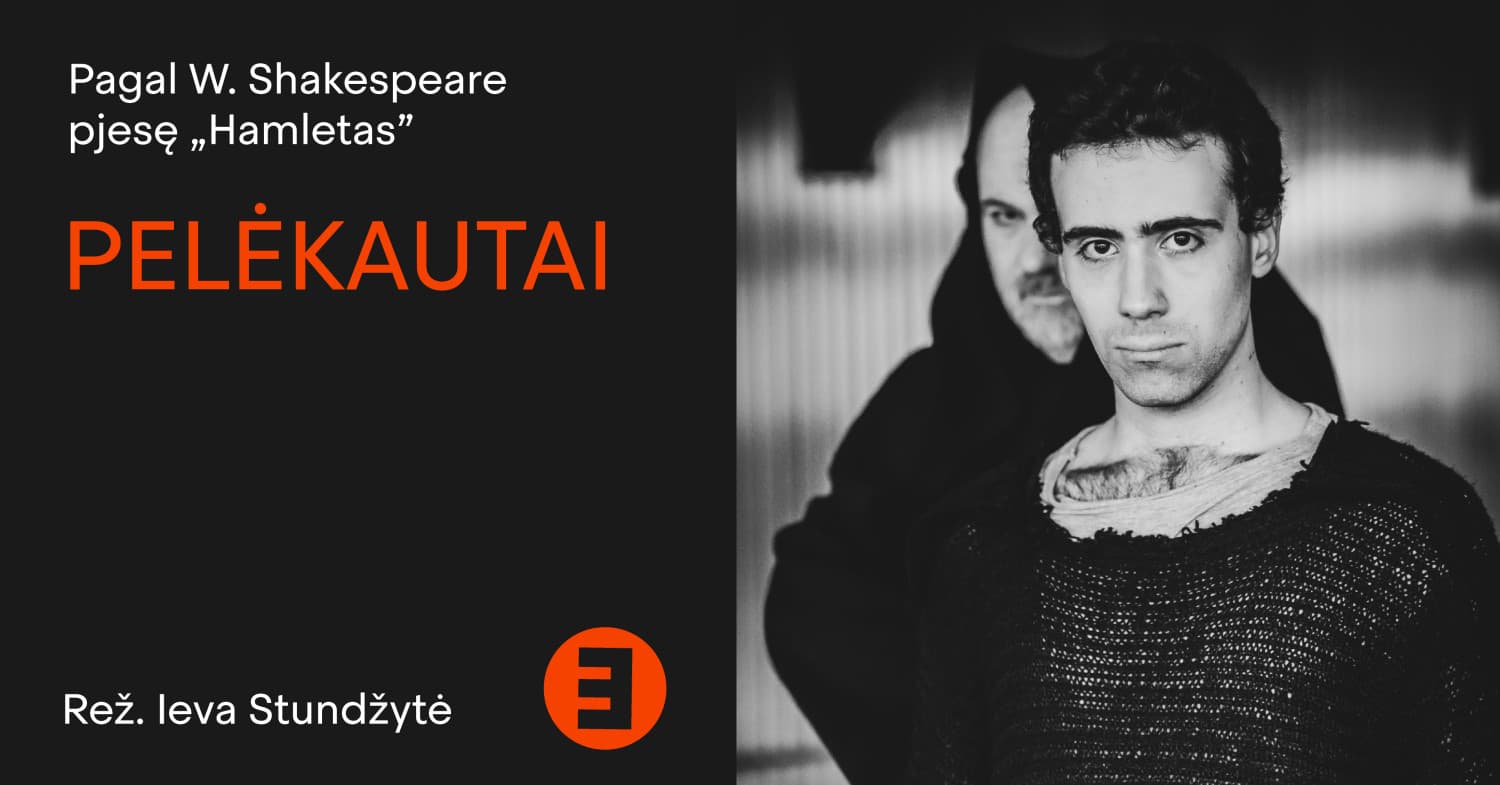 Pelėkautai | Rež. Ieva Stundžytė