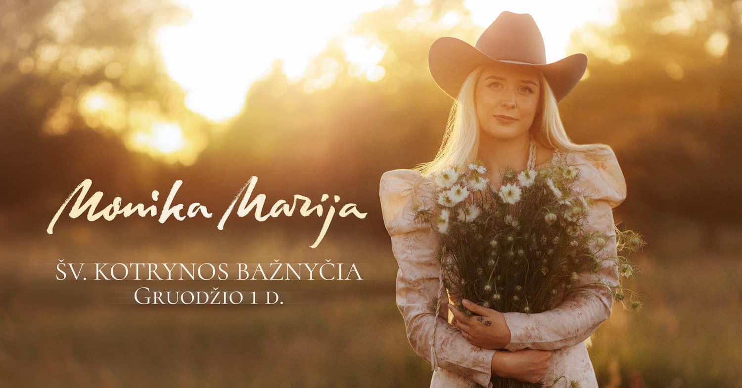 Monika Marija | Šv. Kotrynos Bažnyčia | Papildomas