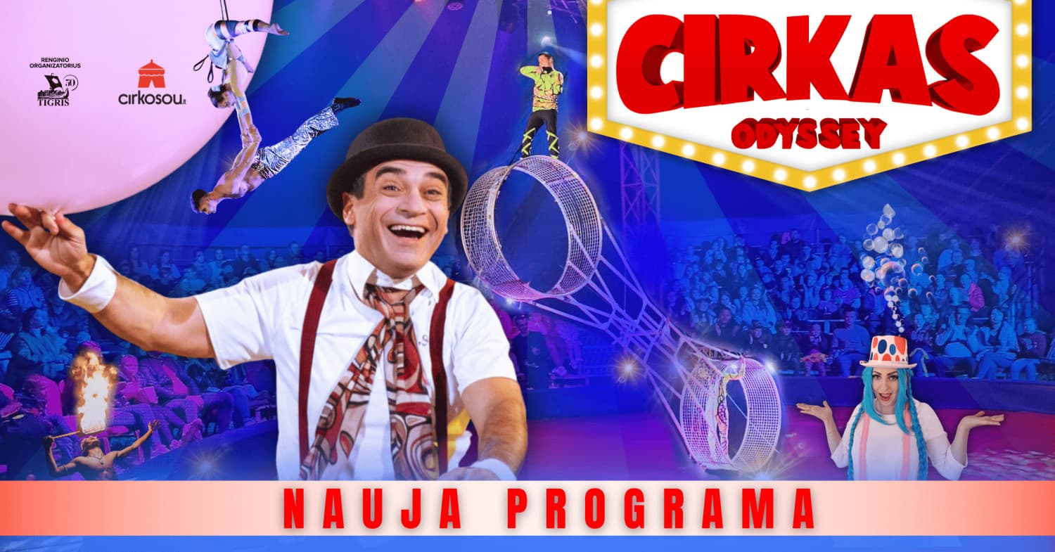 CIRKAS ODYSSEY | Karmėlava