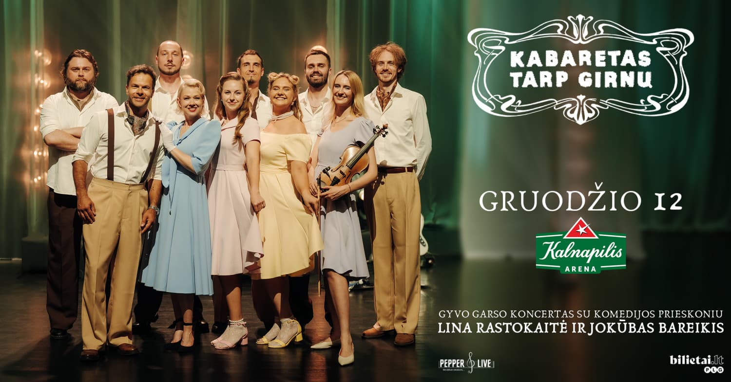 Lina Rastokaitė ir Jokūbas Bareikis ''Kabaretas tarp girnų'' | Panevėžys