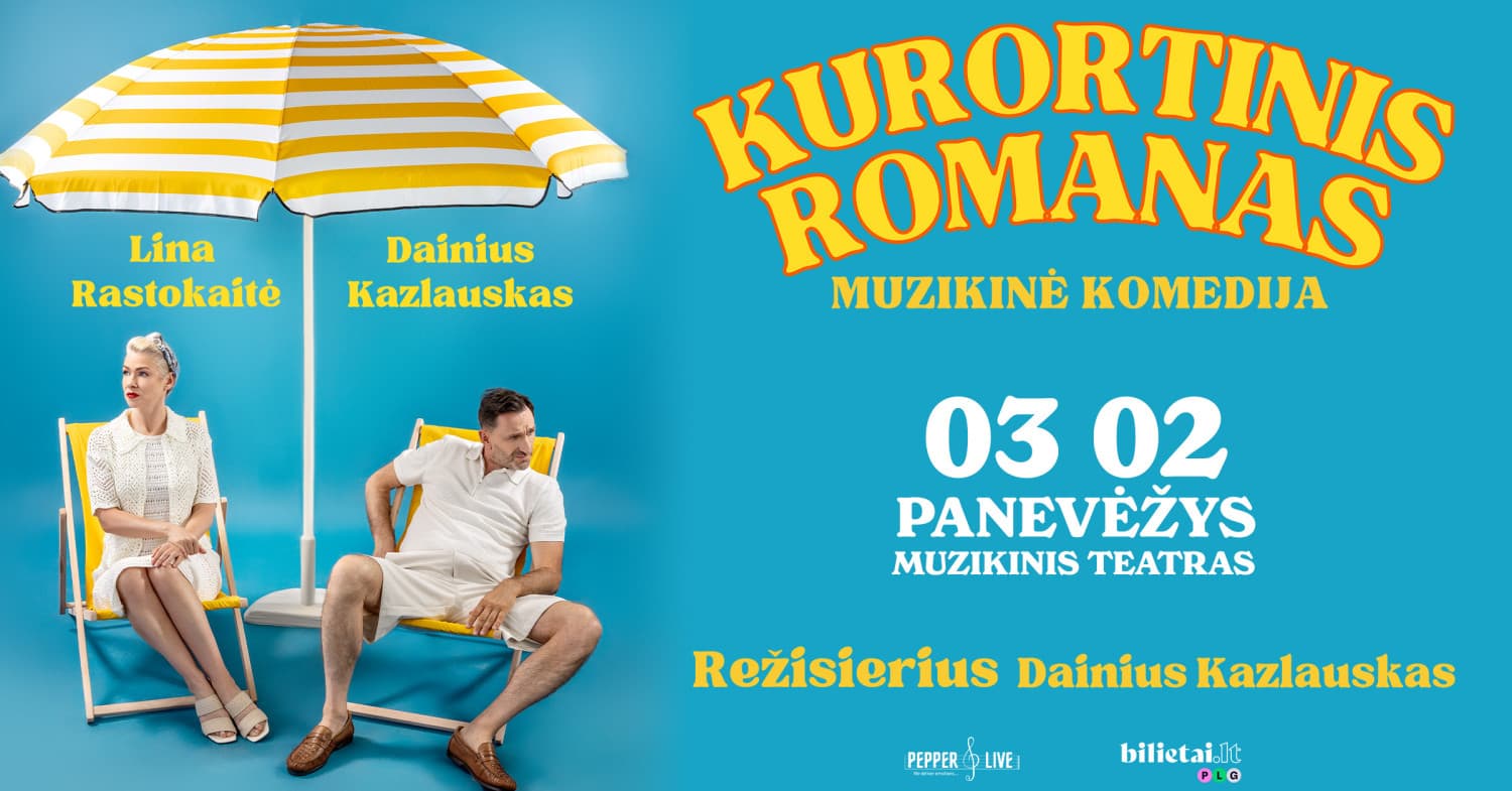 Muzikinė komedija ''Kurortinis romanas'' | Panevėžys (Perkeltas iš 2026.10.02)