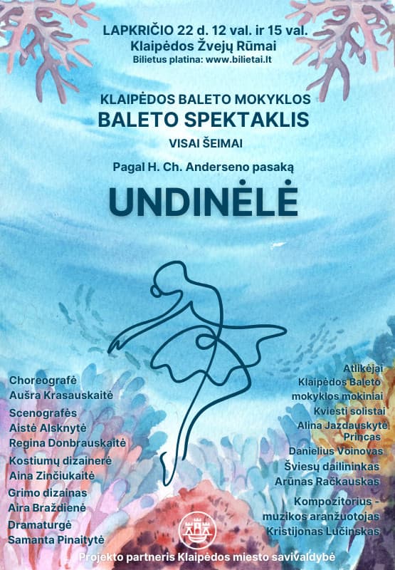 Baleto spektaklis šeimai "Undinėlė"