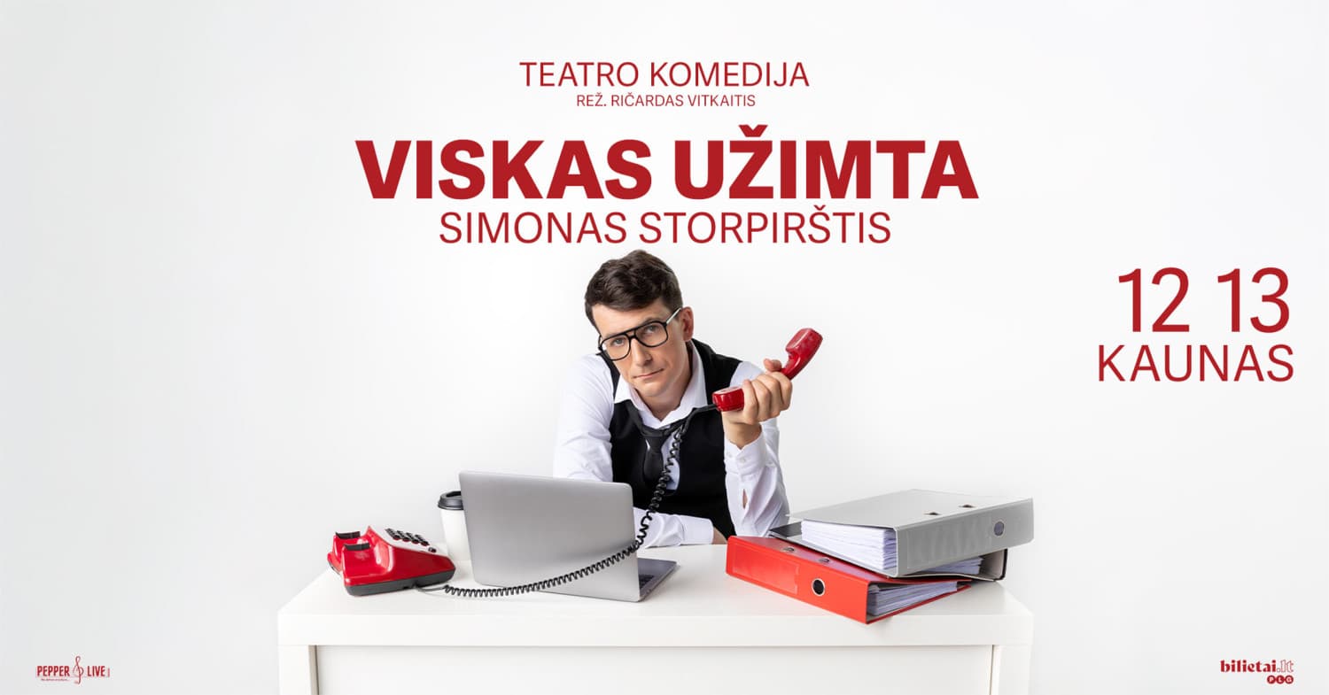 Teatro komedija ''Viskas užimta'' | Kaunas