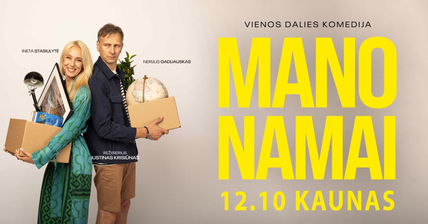 Spektaklis MANO NAMAI (Kaunas)