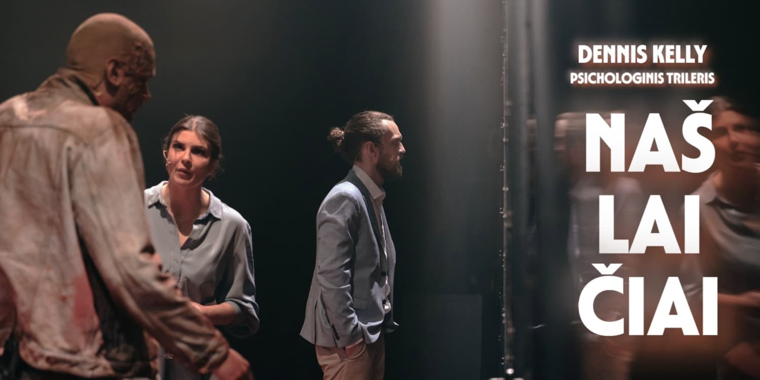 Psichologinis trileris NAŠLAIČIAI | rež. Tadas Montrimas | Taško teatras (Skuodas)
