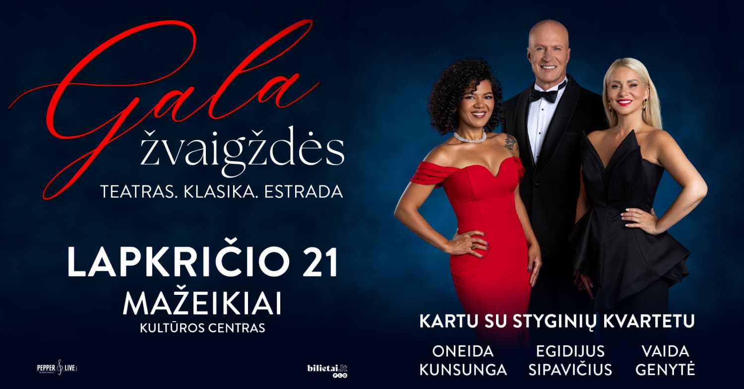 Koncertas ''GALA ŽVAIGŽDĖS'' | Mažeikiai