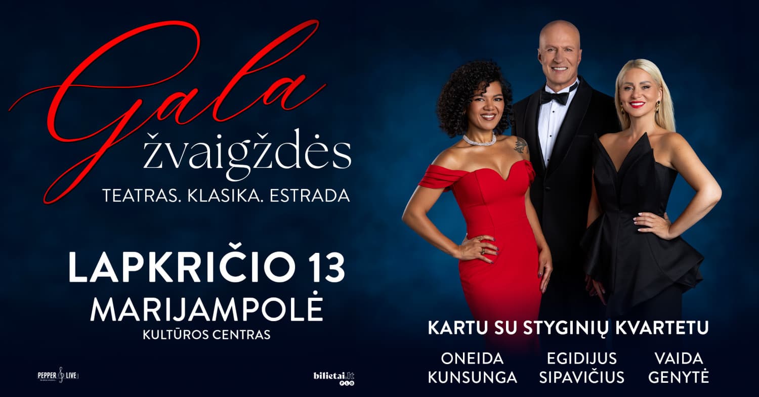 Koncertas ''GALA ŽVAIGŽDĖS'' | Marijampolė
