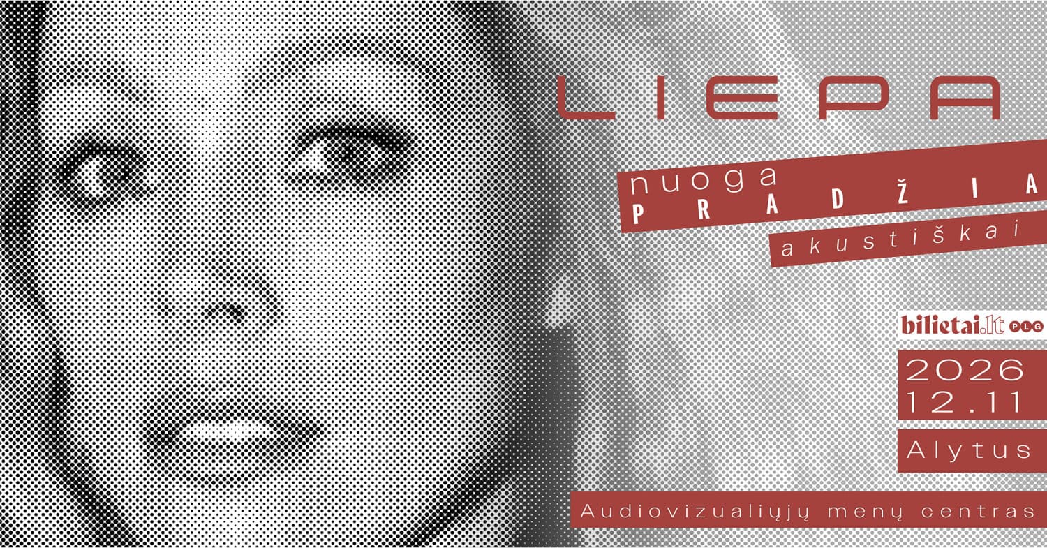Liepa | Nuoga Pradžia. Akustiškai | Alytus
