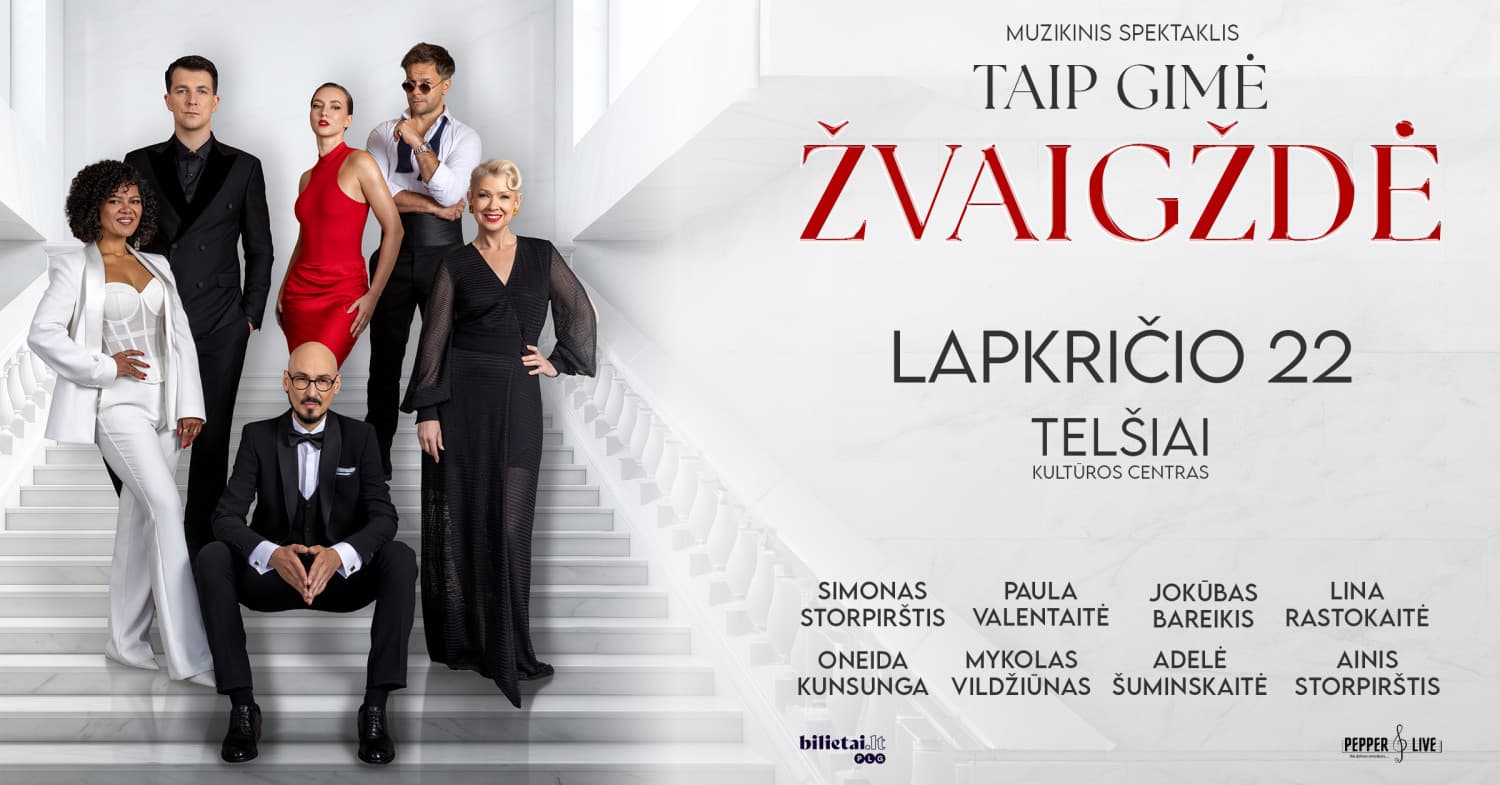 Muzikinis spektaklis ''Taip gimė žvaigždė'' | Telšiai
