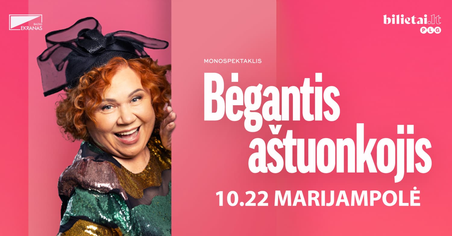 PREMJERA! Monospektaklis "BĖGANTIS AŠTUONKOJIS" | Marijampolė