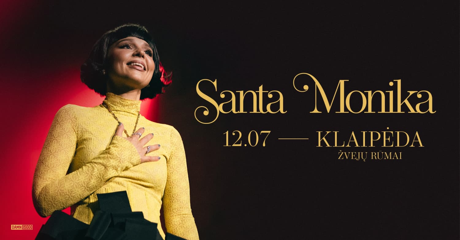 Santa Monika | Klaipėda