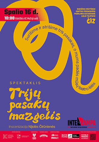 Spektaklis TRIJŲ PASAKŲ MAZGELIS