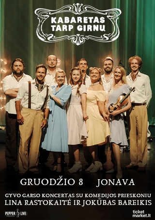 Kabaretas tarp girnų