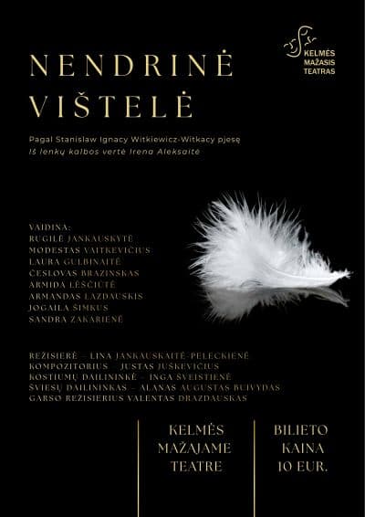 PREMJERA. Absurdo komedija pagal Stanisław Ignacy Witkiewicz-Witkacy