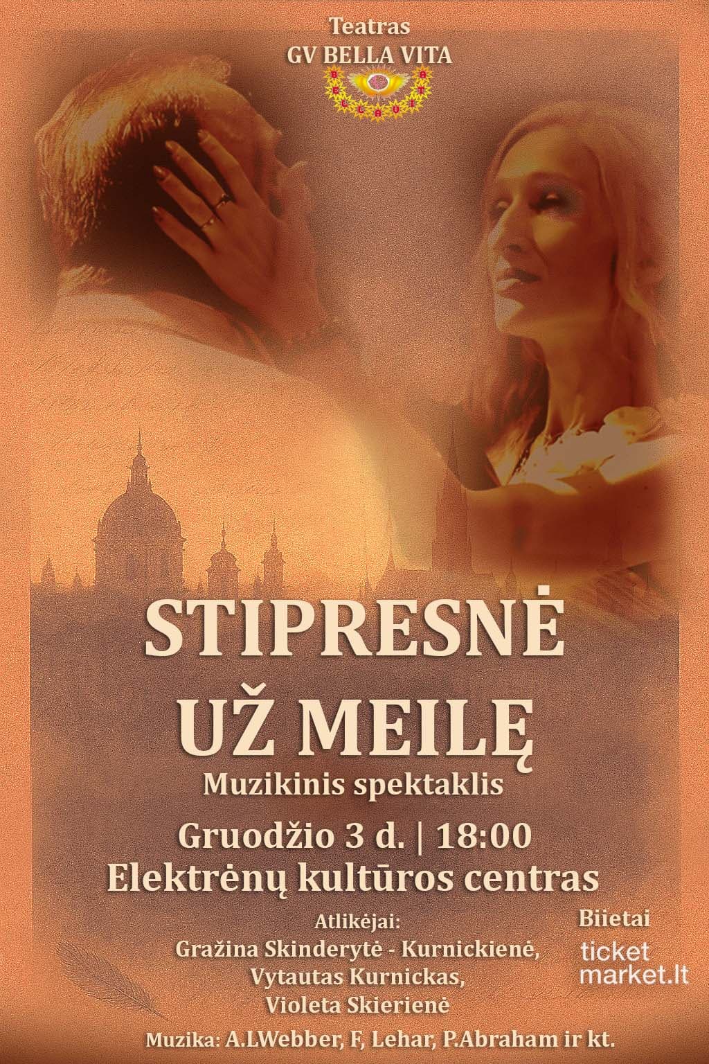Miuziklas STIPRESNĖ UŽ MEILĘ