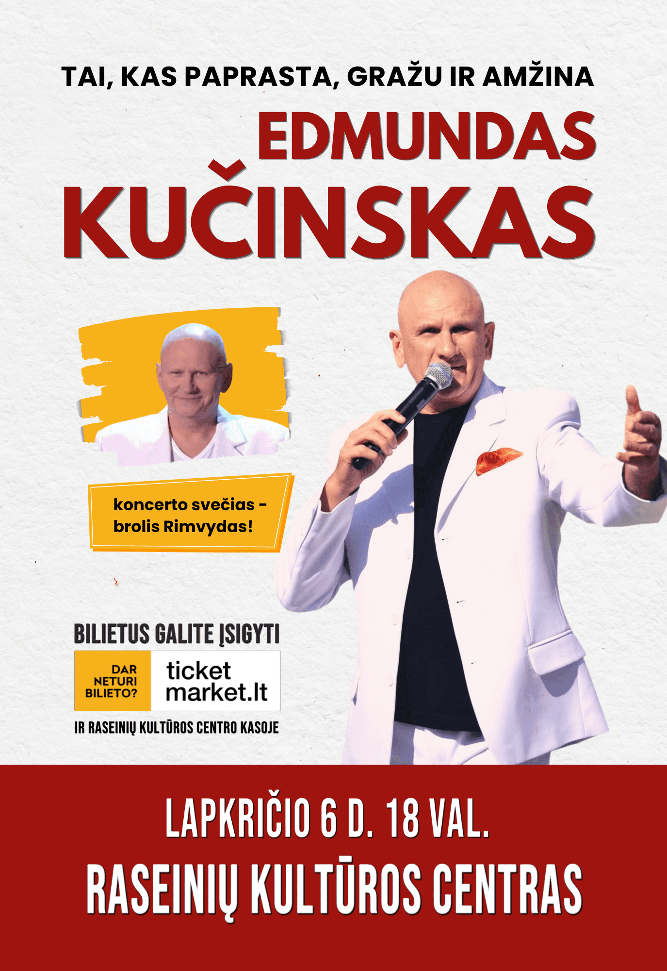 Edmundo Kučinsko koncertas „Tai, kas paprasta, gražu ir amžina“