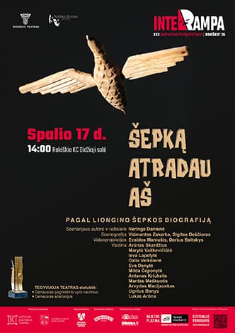 Spektaklis ŠEPKĄ ATRADAU AŠ