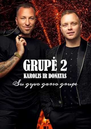 GRUPĖ 2 - Karolis ir Donatas su gyvo garso grupe / Jonava
